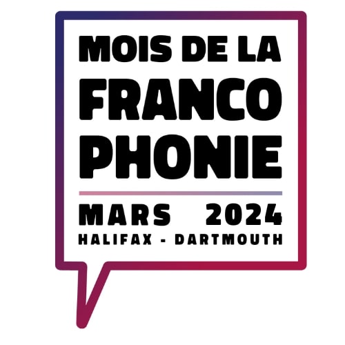 logo du mois de la Francophonie mars 2024 Halifax Dartmouth